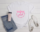 Think Pink Breast Cancer T-shirt