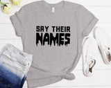 Say Their Names T-shirt